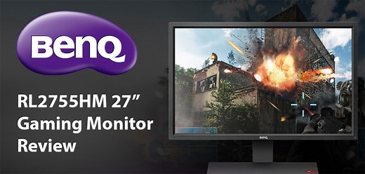 BenQ RL2755HM Gaming Monitor Review | DisplayLag