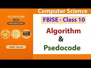 How to Write Algorithm and Pseudocode | Basic Steps for Algorithm Writing Explained |FBISE
