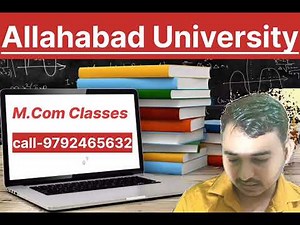 mcom subject allahabad university,इलाहाबाद यूनिवर्सिटी एम. कॉम सब्जेक्ट | M.Com classes