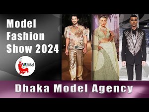 Model Fashion Show | Dhaka Model Agency | Fashion Show 2024 | P3