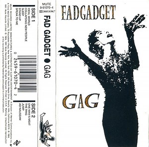 Fad Gadget - Gag