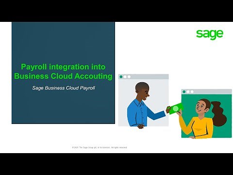 Sage Business Cloud Payroll - Payroll integration into Sage Sage Business Cloud Accounting