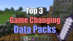 Top 3 GAME CHANGING DataPacks for Minecraft 1.14! Minecraft Blog