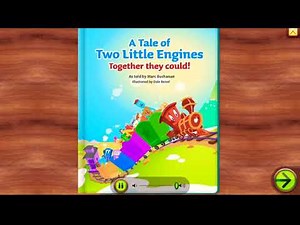 A Tale of Two Little Engines Together they could | Starfall Talking Library | eBook for Kids
