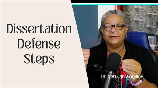Dissertation Defense Checklist Don t Miss These Steps | Xeturah M. Woodley, Ph.D.