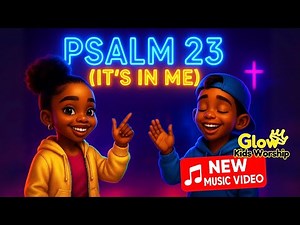 Psalm 23 Song for Kids | Animated Afrobeat Christian Worship (It’s In Me!)