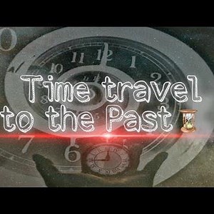 Time travel Series || Chapter 4