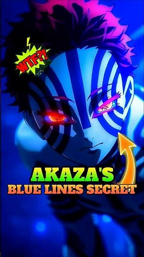 "Akaza's Blue Lines Secret! | Demon Slayer Explained #animeshorts #anime #demonslayer #viral #shorts