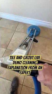 Tile And Grout Cleaning Live Video Demo Explanation From An Expert