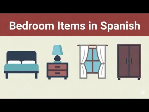 Bedroom items names in Spanish l Spanish Bedroom Objects names l Spanish Vocabulary
