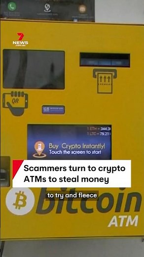 Scammers using cryptocurrency ATMs to steal money from Aussie victims