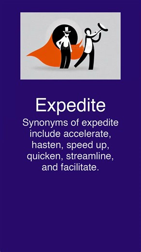 Expedite Vocabulary Synonyms and Antonyms Explained