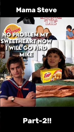 Mama Steve Part-2 #steveharrington #milliebobbybrown #strangerthings #strangerthingss5 #netflix