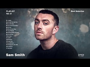 Sam Smith best songs ~ Playlist Sam Smith Songs 2022