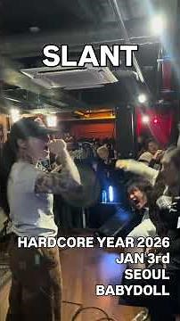 SLANT Live in Seoul | Korean Crust Punk at Hardcore Year 2026