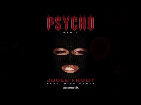 Jucee Froot - Psycho (Remix) [feat. Rico Nasty] [Official Audio]