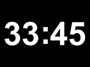 33 Minute and 45 Second Timer ⏲️