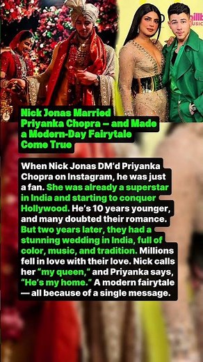 Nick Jonas Married Priyanka Chopra — and Made a Modern-Day Fairytale Come True
