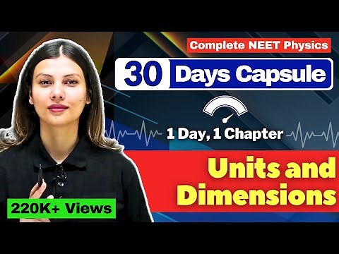 Units & Dimensions ONE SHOT for NEET by ‪@TamannaChaudhary‬ Score #150withTC 🔥