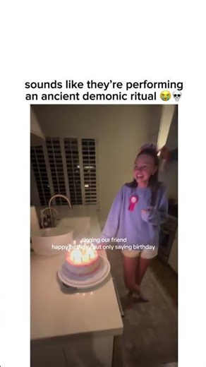 Sounds like they’re performing and ancient demonic ritual 💀