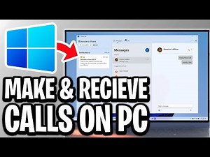 How To Make and Receive Phone Calls In Windows 11 - Step By Step