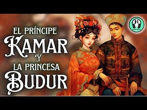 El Príncipe KAMAR y la Princesa BUDUR | Cuento de Las Mil y Una Noches | Cuento | Voz Humana