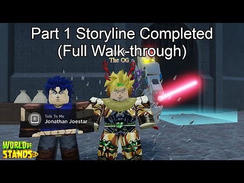 Part 1 Storyline Full Walkthrough (World of Stands)