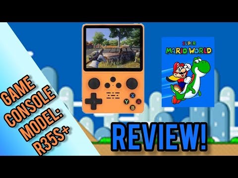 Reviewing my Game Console Model: R35S+