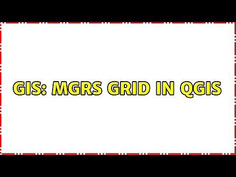 GIS: MGRS grid in QGIS