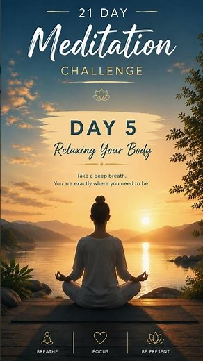 21-Day Meditation Challenge | Day 5 – Relaxing Your Body
