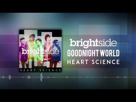 Brightside - Goodnight World (Official Audio)