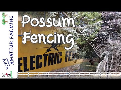 Possum Fencing - floppy fences and electrics