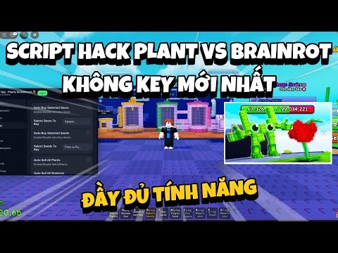 Instructions on How to Hack Plant Vs Brainrot - Full Featured Script No Key Latest 2025