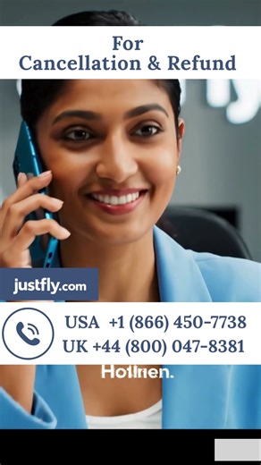 *****How to Get a Refund After Cancelling JustFly Flights*****