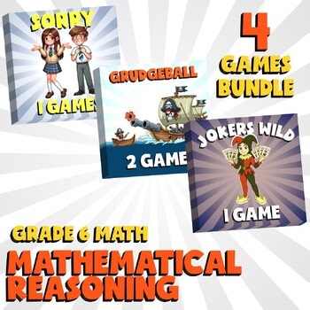 4 No Prep Math Games Bundle C - Mathematical Reasoning - Grade 6 Review