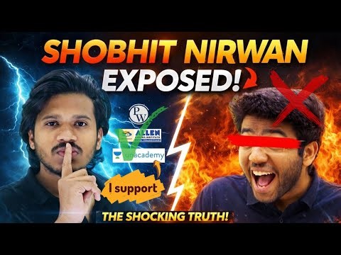 “SHOBHIT NIRWAN EXPOSED 🔥Support vs RealityI i support coaching mafia – yes or no?