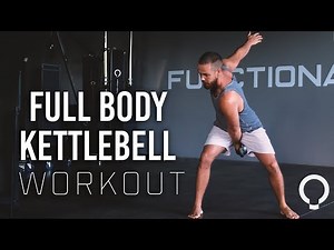Full Body Workout | Functional Kettlebell Training Exercises