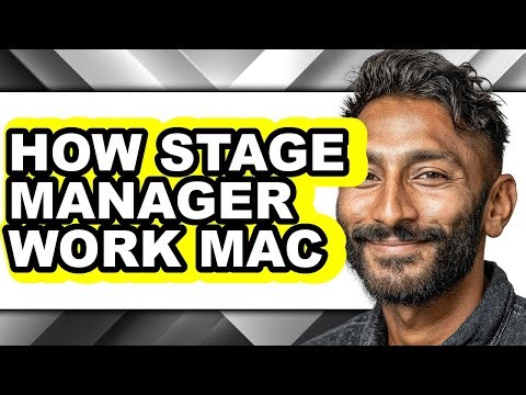 How Stage Manager Work Mac (full Guide)
