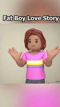 🏋️🏋️🏋️ Fat boy love story #roblox