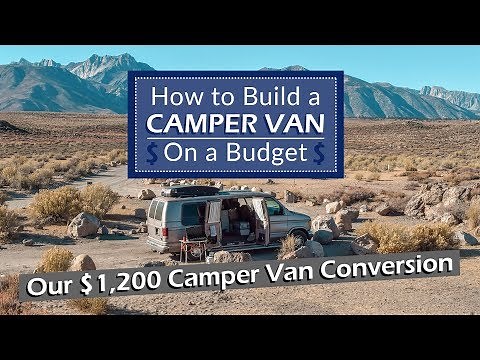 How to Build a Camper Van on a Budget