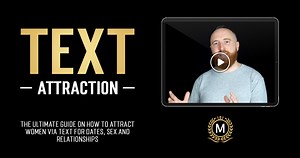 Text Attraction - The Modern Man