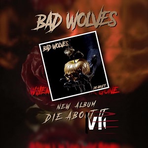 The wait if finally over! Our new album, “Die About It”, is out now! Check it out on your favorite platform! 🐺🤘 | Bad Wolves