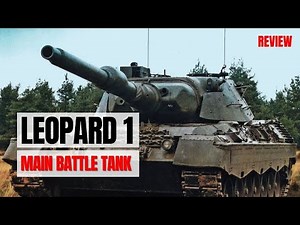 Leopard 1 Main Battle Tank: History, Specs & NATO Legacy