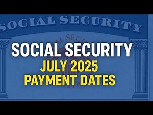 Social Security Checks: July 2025 Payment Schedule (UPDATE)