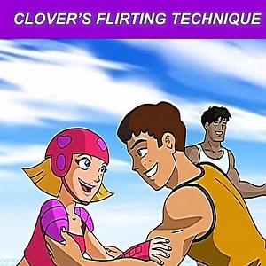 Clover get to date someone after using her brand new technique! Unfortunately for her, she won't be able to attend! | Totally Spies
