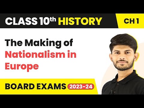 Class 10 History Chapter 1 | The Making of Nationalism in Europe 2022-23