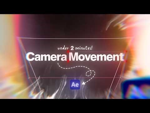 How To Master Camera Movement in After Effects (Under 2 Minutes)