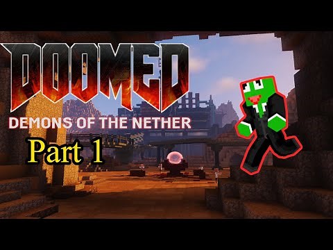 DOOM in Minecraft! DOOMED: Demons of the Nether Adventure Map {Part 1}
