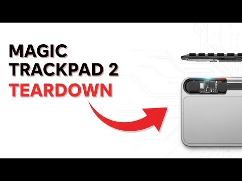Magic Trackpad 2 Teardown