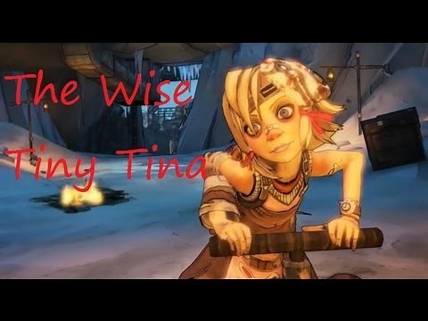 Borderlands 2: The Wise Words of Tiny Tina [HD]